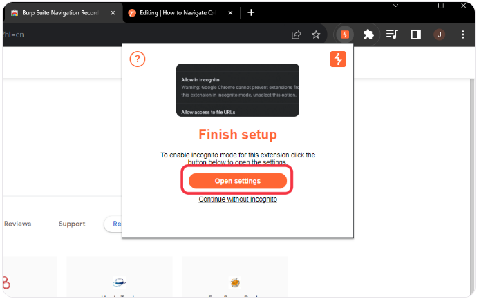 Prompt to finish extension setup with the option to 'Open settings' for enabling incognito mode.