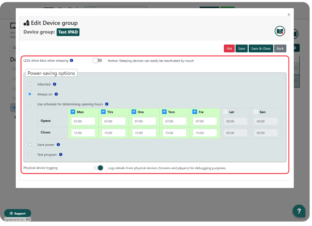 Edit Device Group dialog for 'Test IPAD' with power-saving options, schedule settings for opening hours, and physical device logging enabled.