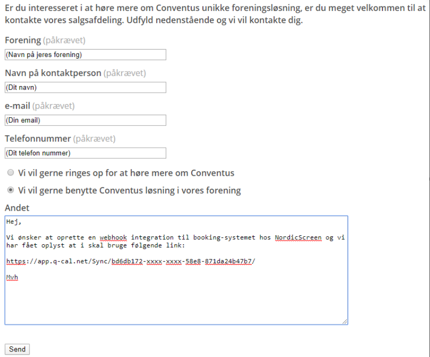 Contact form inquiring interest in Conventus association solution with fields for organization name, contact person, email, phone number, and checkboxes for contact preferences. Below is a pre-written message about setting up a webhook integration with NordicScreen's booking system, including a URL link for the webhook.