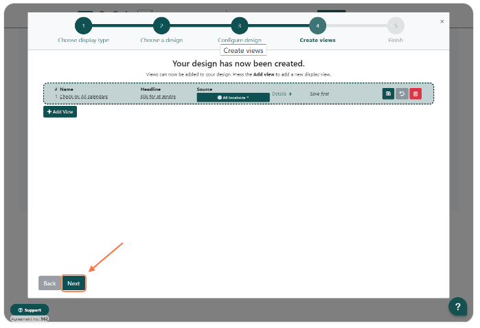 Interface of a design creation workflow with an arrow pointing towards the 'Next' button, indicating the next step to take after creating views.