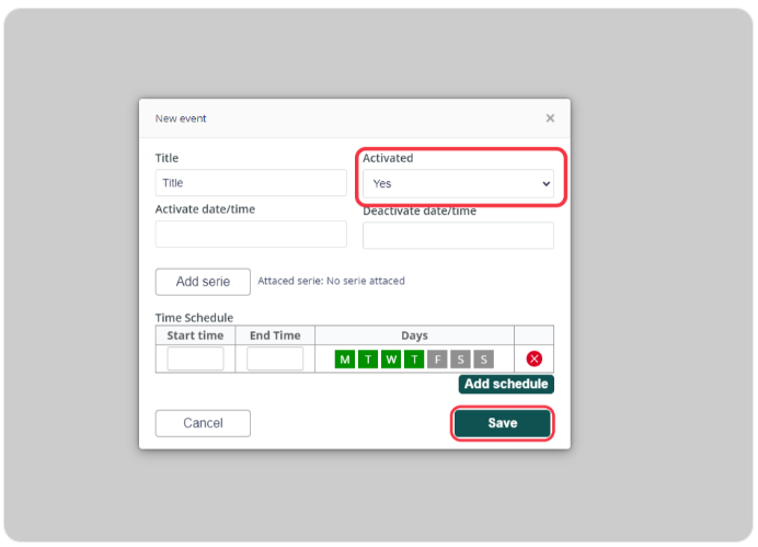 New event setup interface with options to activate event, add series, schedule times, and a highlighted 'Save' button.