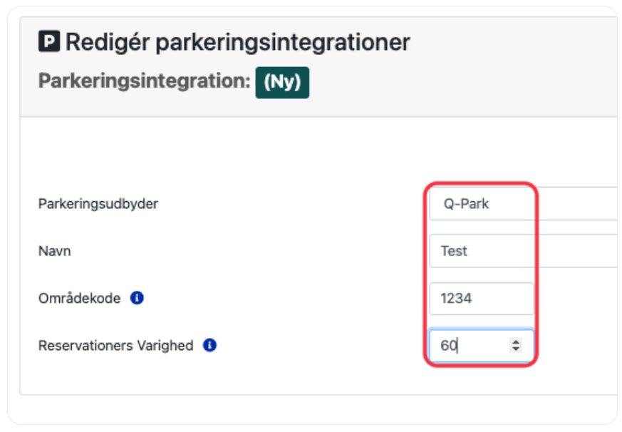 Editing panel for parking integrations with fields for parking provider 'Q-Park', name 'Test', area code '1234', and reservation duration set to '60'.